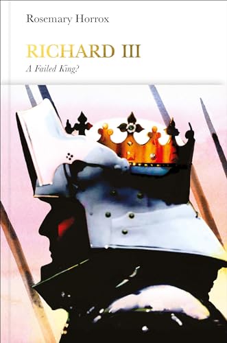 Richard III (Penguin Monarchs): A Failed King? von Allen Lane